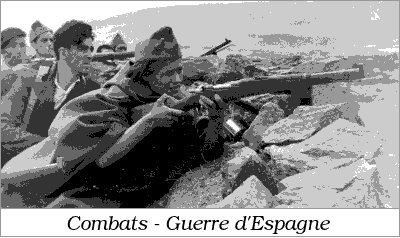 Combat, Guerre d'Espagne. Photo. Combat, Guerre d'Espagne.